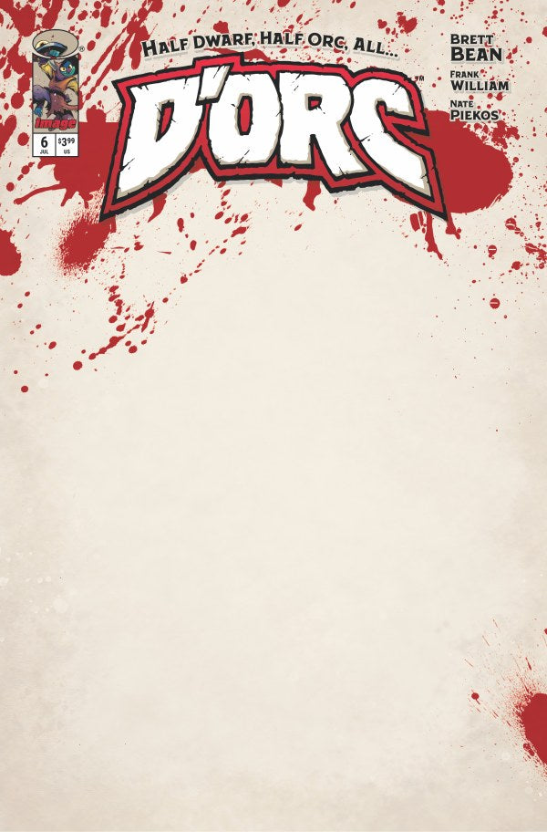 D'orc #6 Bloody Blank Sketch cover